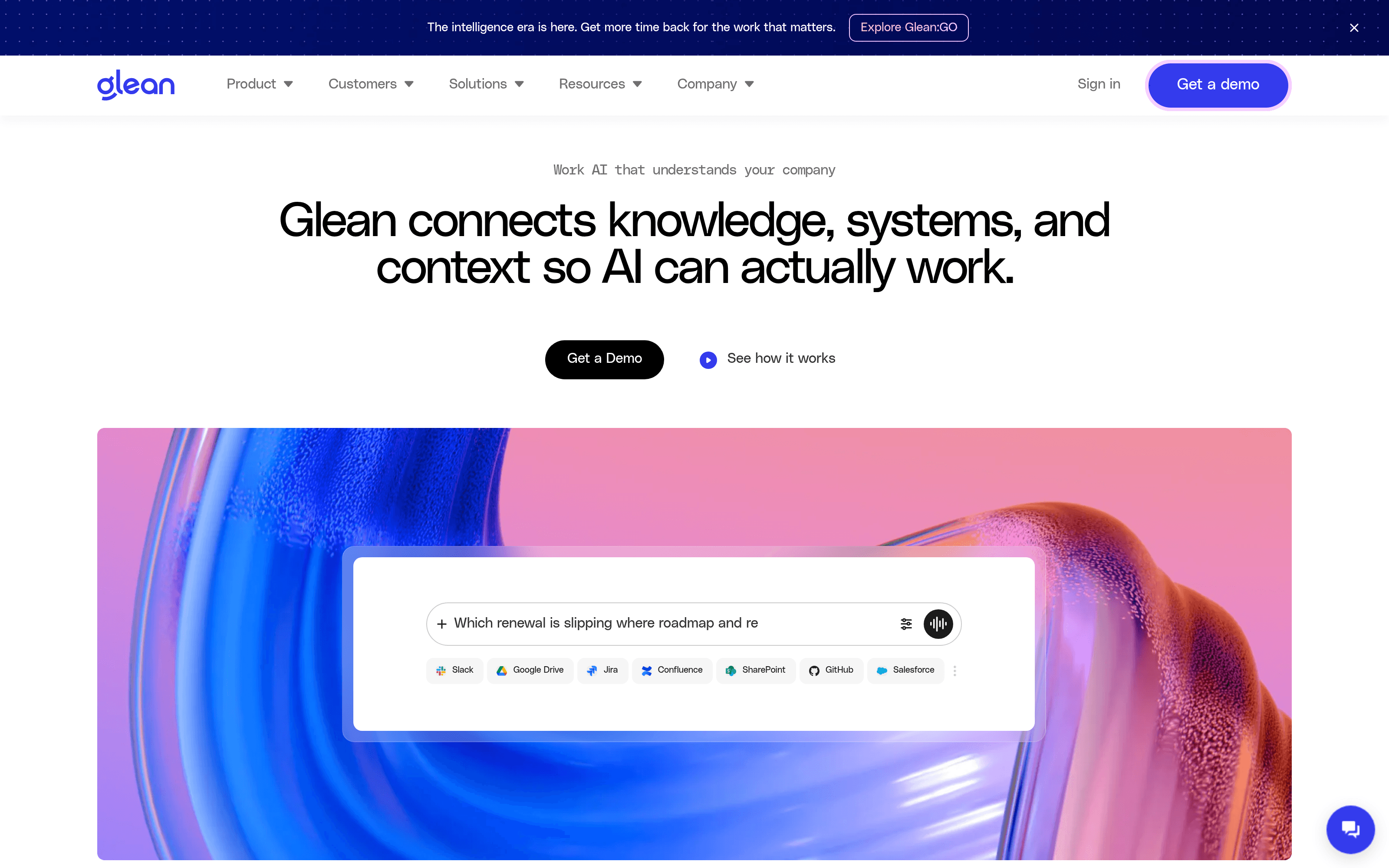 The Glean home page, leading with 'Glean connects knowledge, systems, and context so AI can actually work.'